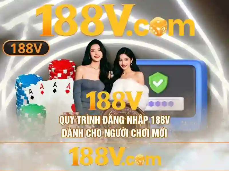  trải nghiệm 188v - 188V - olytumfoundation.com